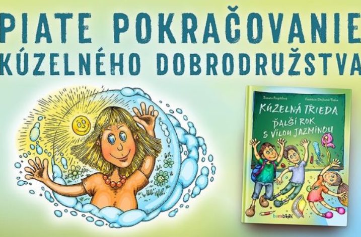 Kúzelná trieda – ďalší rok s vílou Jazmínou